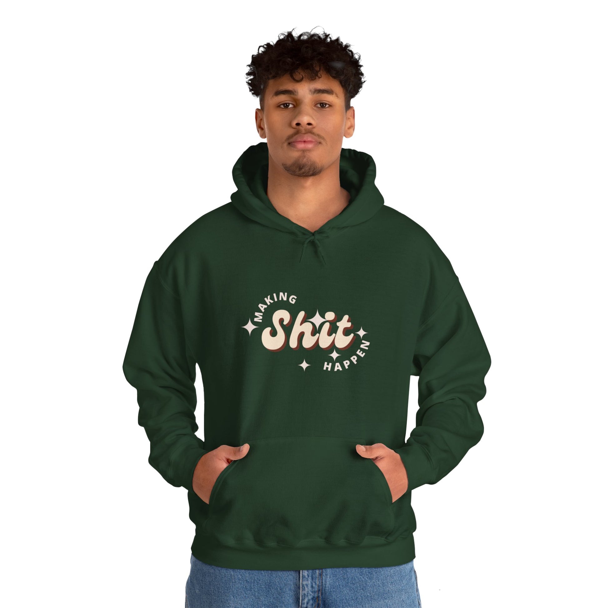 Making Shit Happen Unisex Heavy Blend Hooded Sweatshirt