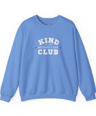 Kind Because I Can Club Unisex Heavy Blend Crewneck Sweatshirt