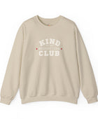 Kind Because I Can Club Unisex Heavy Blend Crewneck Sweatshirt