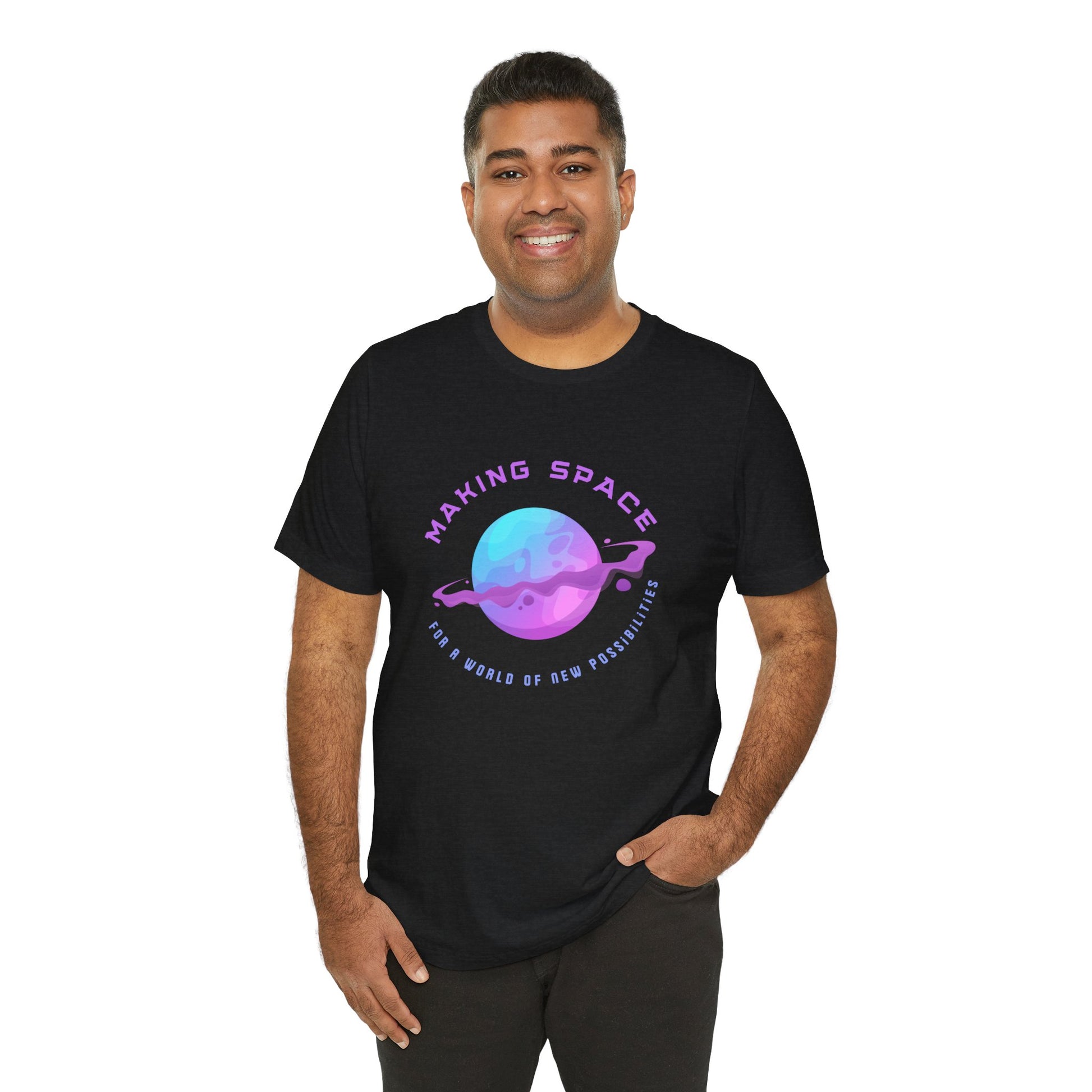 Making Space for New Possibilities Vegan Organic Unisex T-shirt