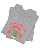 Pick Flowers Not Fights (Modern) Unisex Tee Shirt - Certified Organic & Vegan