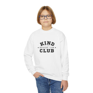 Kind Because I Can Youth Crewneck Sweatshirt