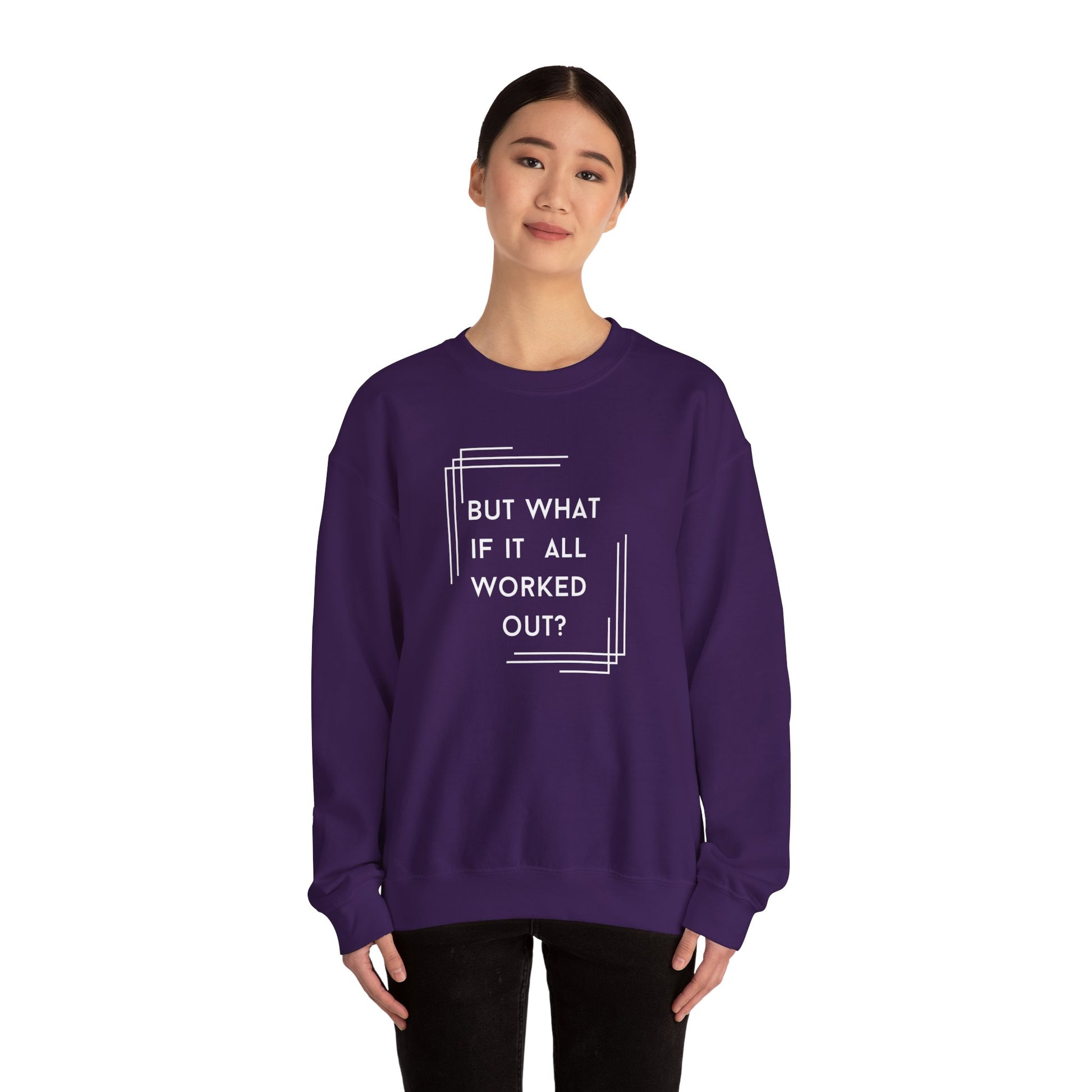 But What If It All Worked Out? Unisex Heavy Blend Crewneck Sweatshirt