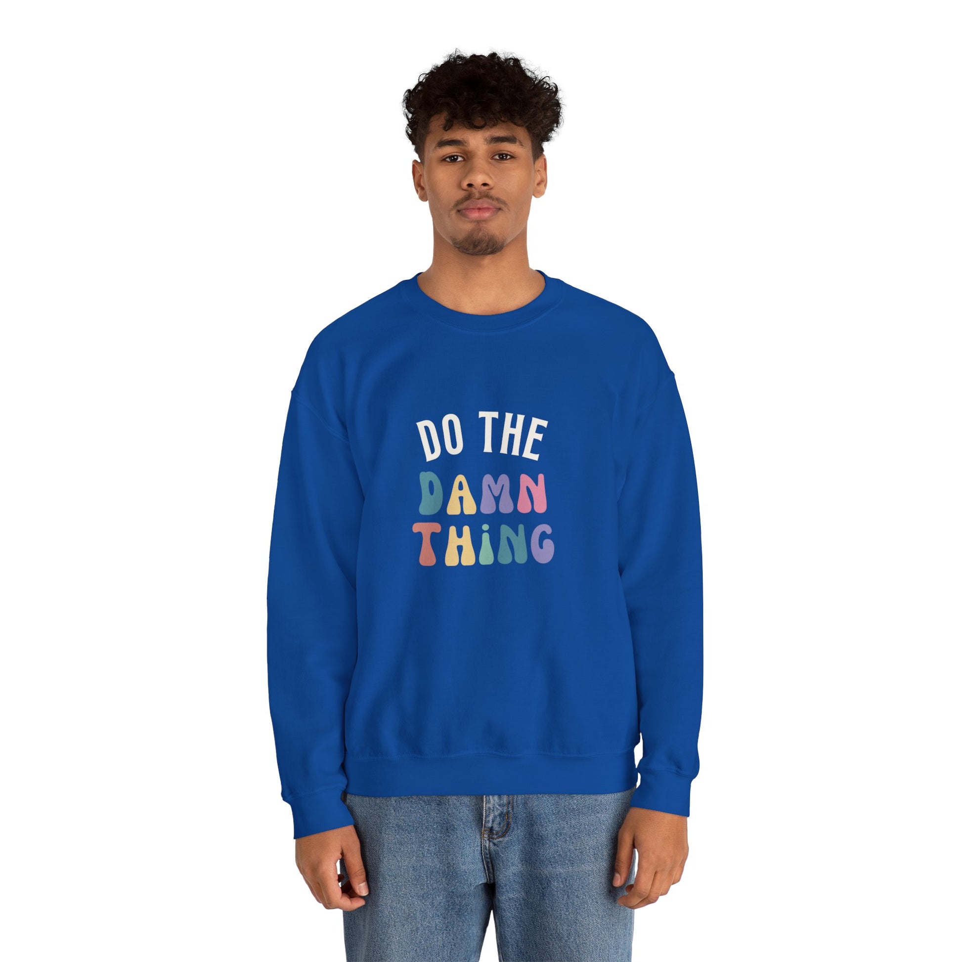 Do the Damn Thing Unisex Heavy Blend Crewneck Sweatshirt