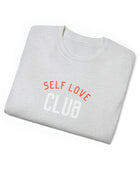 Self Love Club Unisex Ultra Cotton Tee