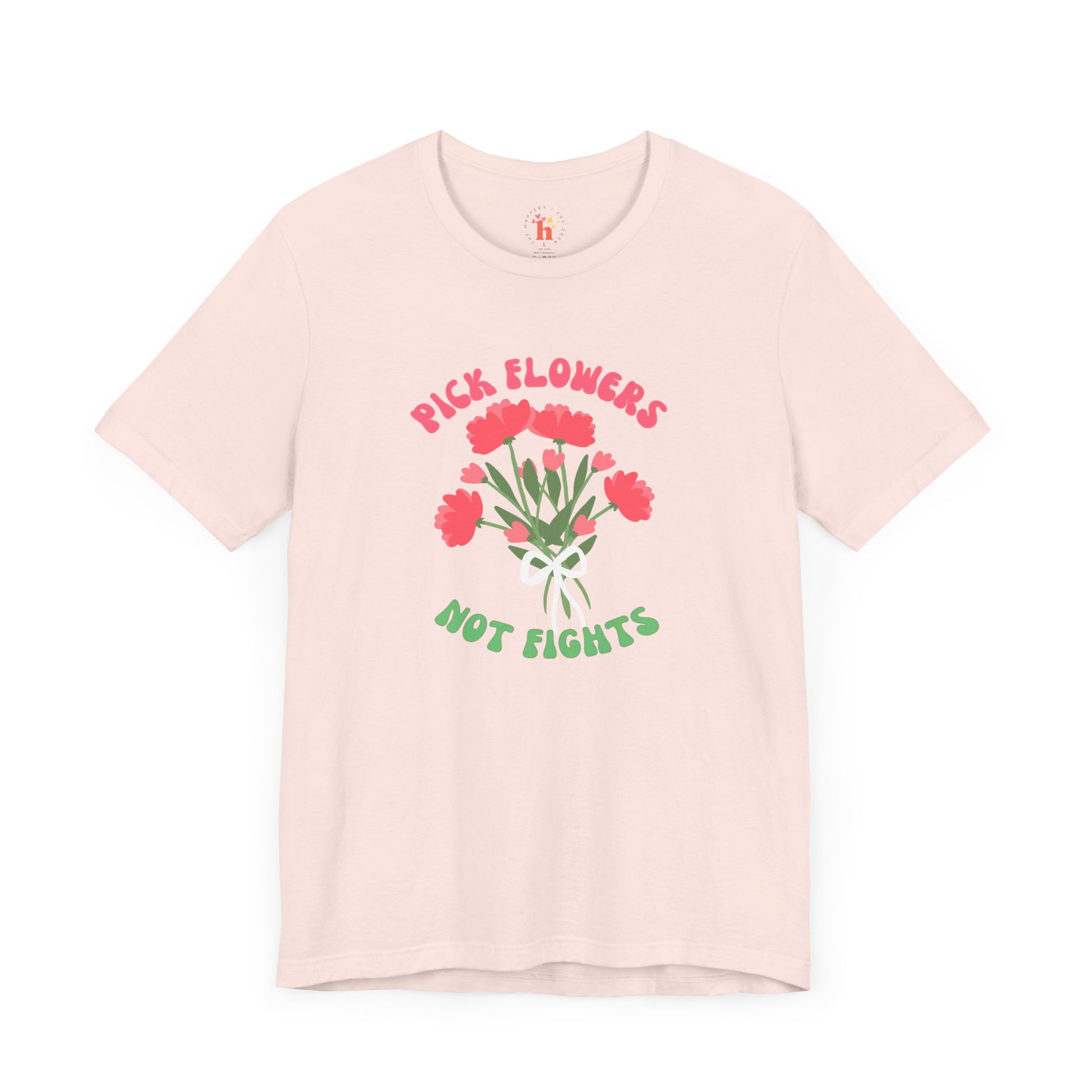 Pick Flowers Not Fights (Modern) Unisex Tee Shirt - Certified Organic & Vegan