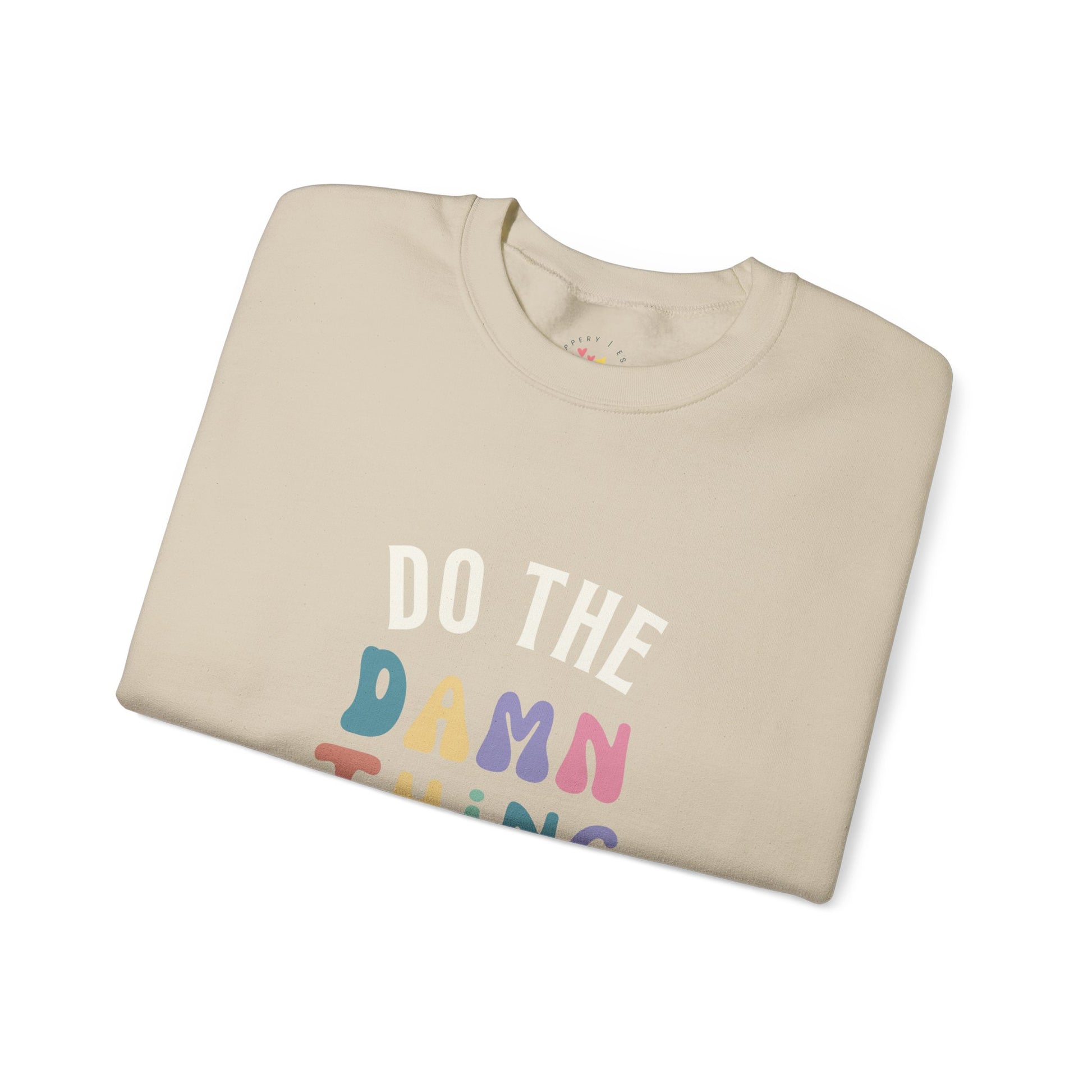 Do the Damn Thing Unisex Heavy Blend Crewneck Sweatshirt