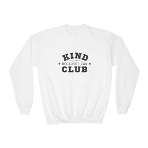 Kind Because I Can Youth Crewneck Sweatshirt