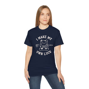 I Make My Own Luck Unisex Ultra Cotton Tee