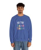 Do the Damn Thing Unisex Heavy Blend Crewneck Sweatshirt