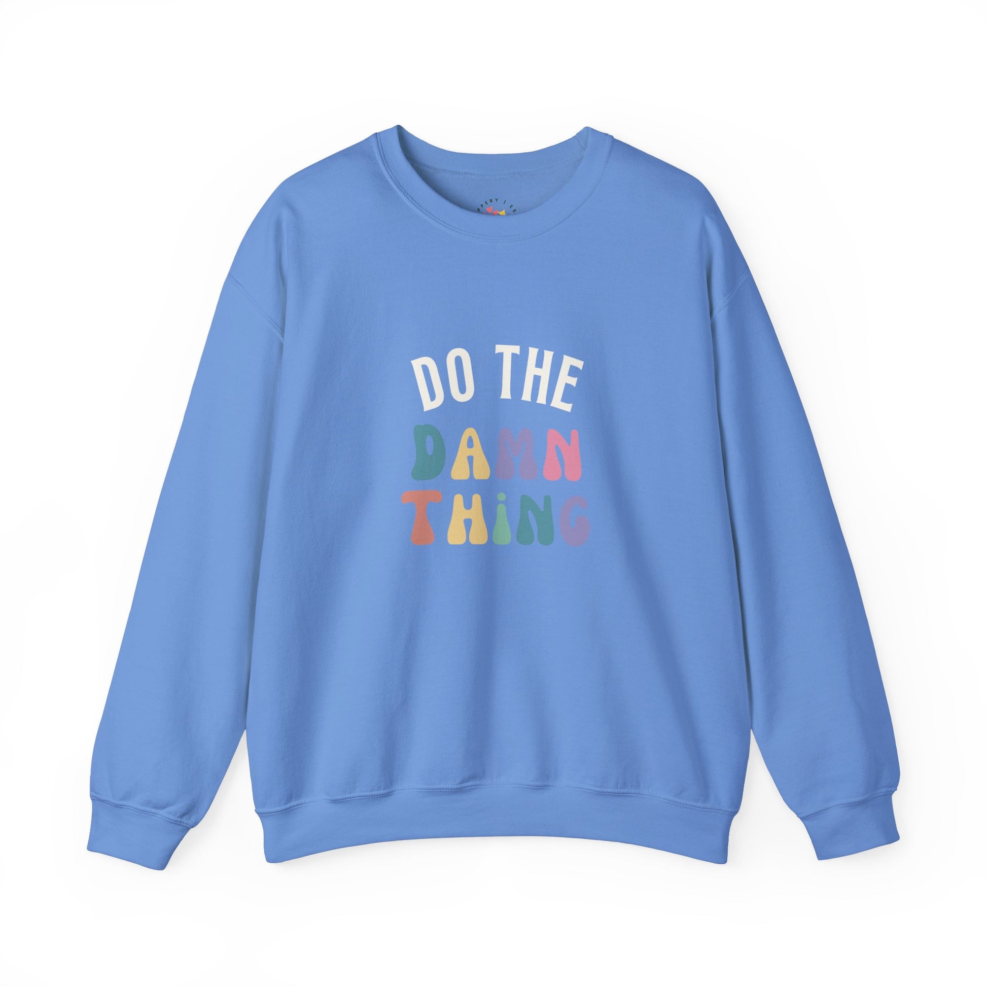 Do the Damn Thing Unisex Heavy Blend Crewneck Sweatshirt