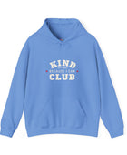 Kind Because I Can Club Unisex Heavy Blend Hooded Sweatshirt