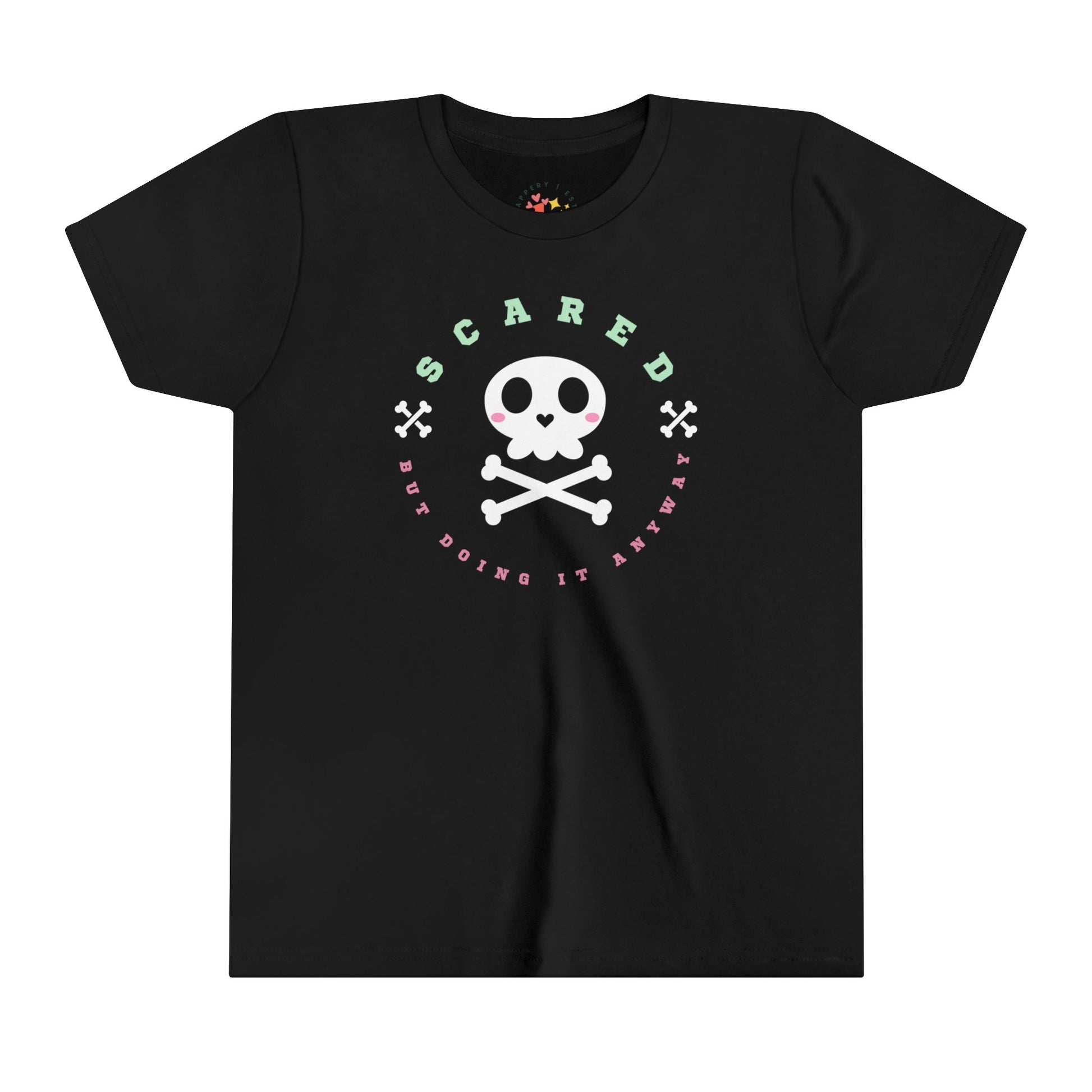 Scared But Doing It Anyway Youth Short Sleeve Tee