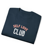 Self Love Club Unisex Ultra Cotton Tee