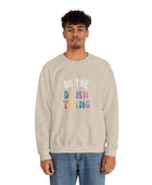 Do the Damn Thing Unisex Heavy Blend Crewneck Sweatshirt