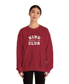 Kind Because I Can Club Unisex Heavy Blend Crewneck Sweatshirt