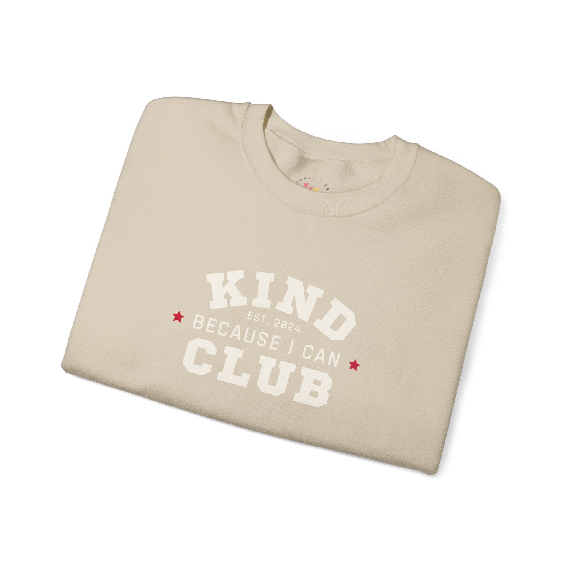 Kind Because I Can Club Unisex Heavy Blend Crewneck Sweatshirt