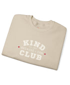 Kind Because I Can Club Unisex Heavy Blend Crewneck Sweatshirt