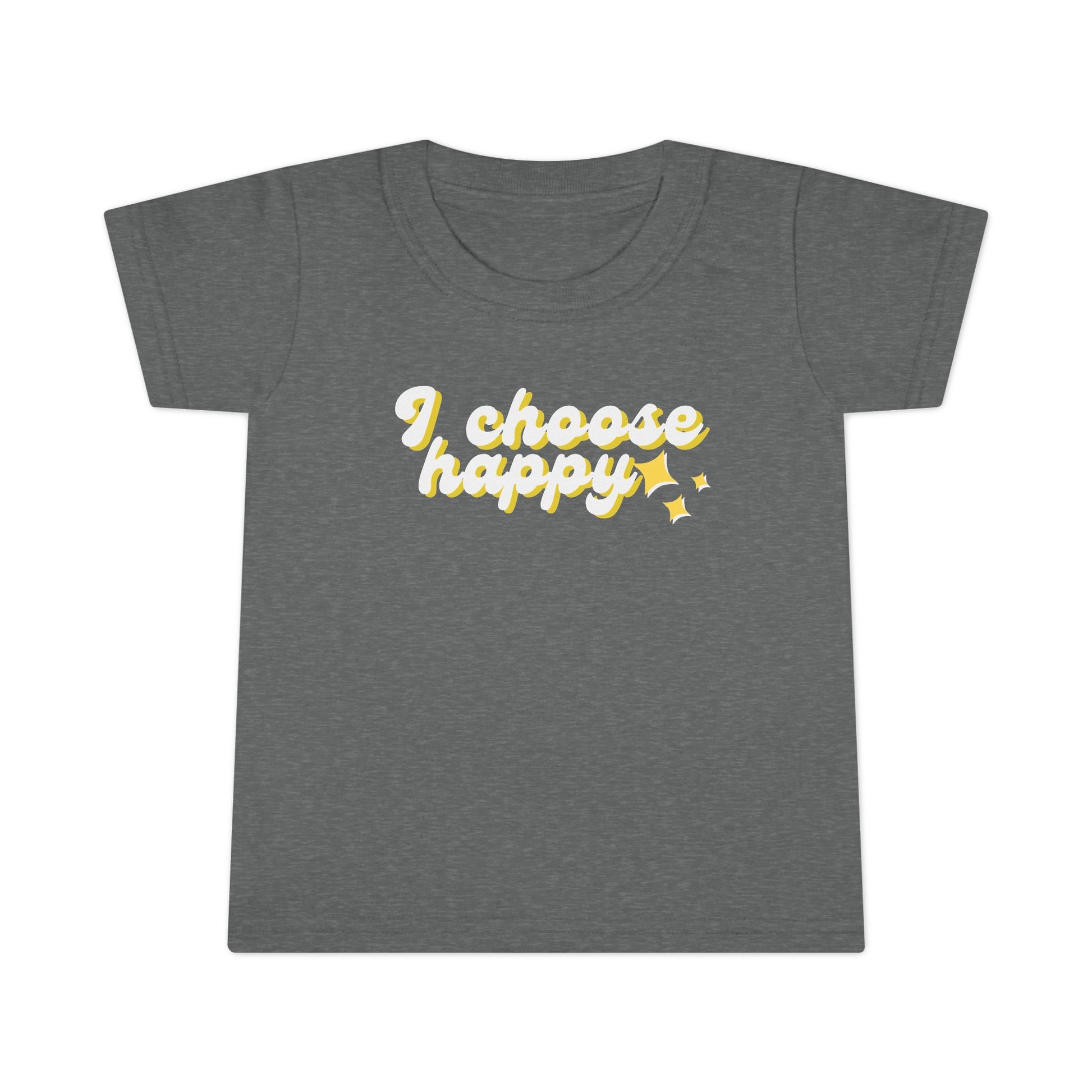 I Choose Happy Toddler T-shirt