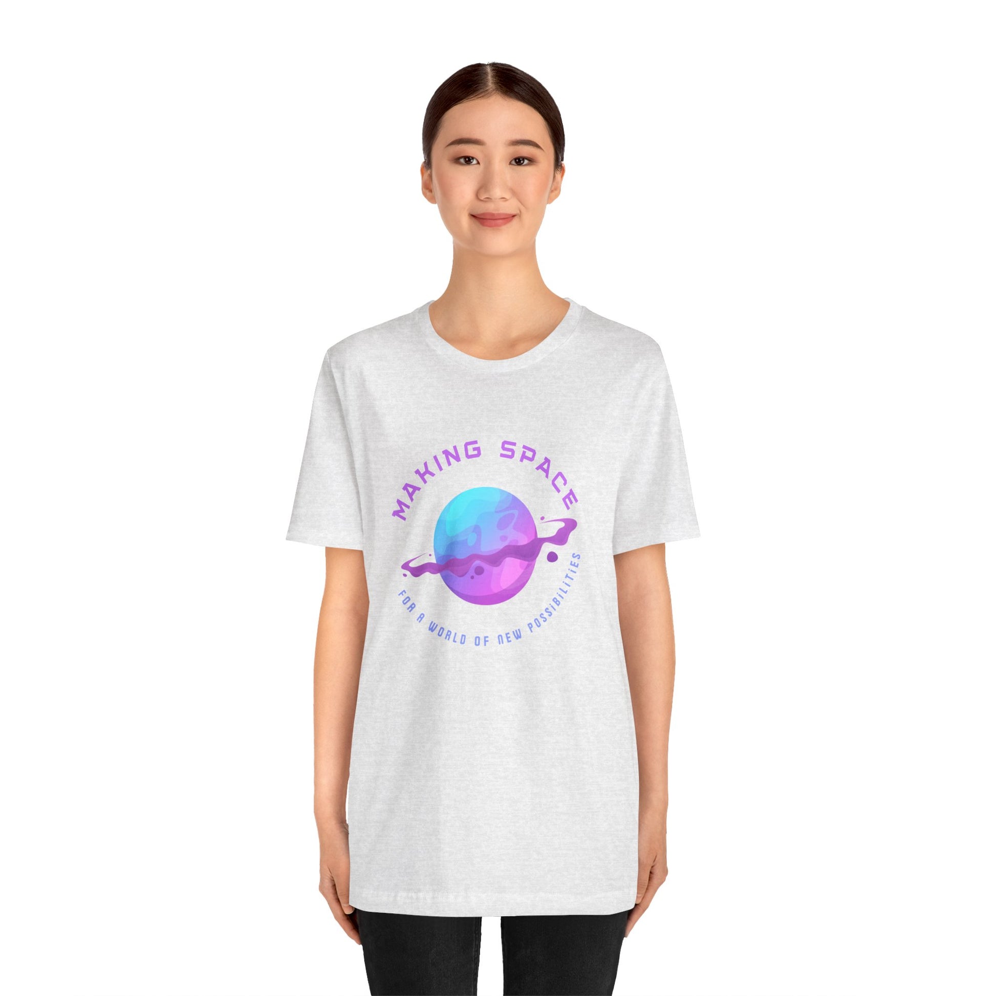 Making Space for New Possibilities Vegan Organic Unisex T-shirt