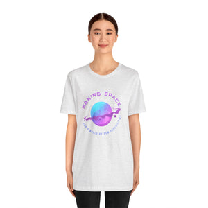 Making Space for New Possibilities Vegan Organic Unisex T-shirt