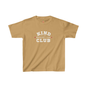 Kind Because I Can Club Kids Heavy Cotton Tee