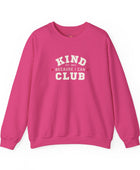 Kind Because I Can Club Unisex Heavy Blend Crewneck Sweatshirt