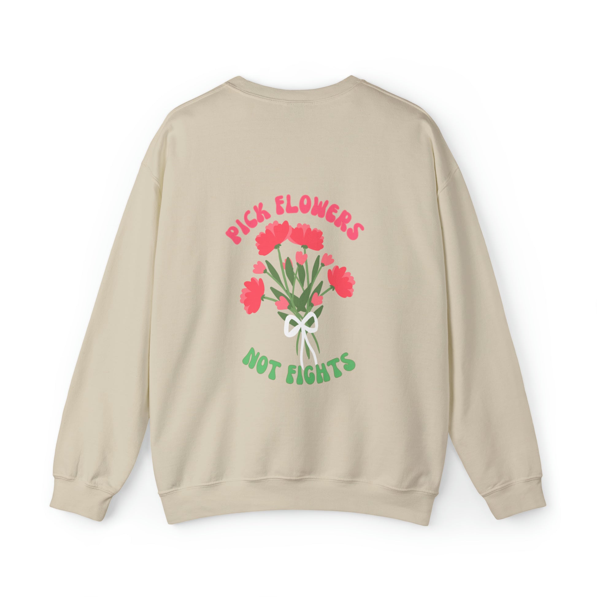 Pick Flowers Not Fights (Modern) Unisex Heavy Blend Crewneck Sweatshirt