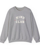 Kind Because I Can Club Unisex Heavy Blend Crewneck Sweatshirt