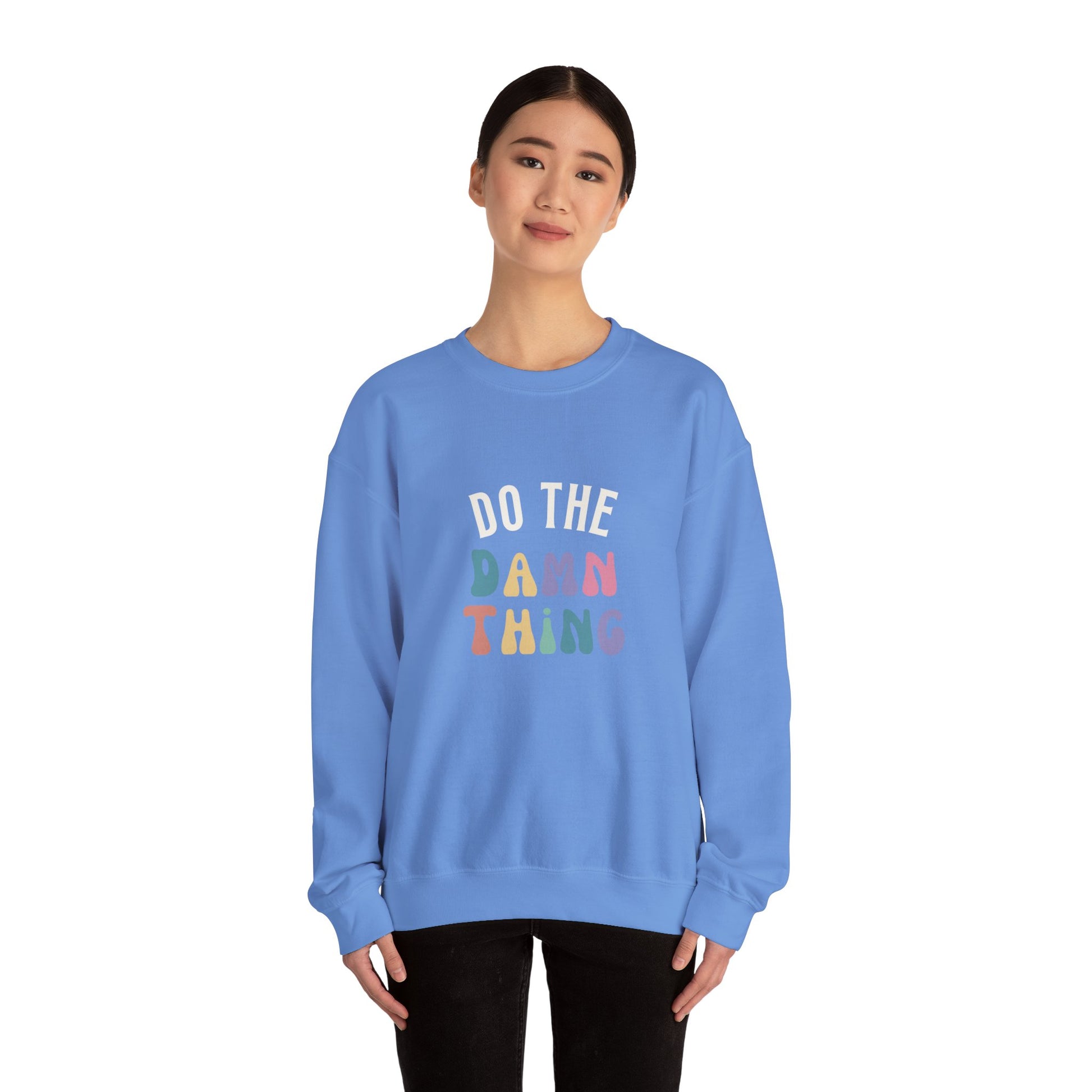 Do the Damn Thing Unisex Heavy Blend Crewneck Sweatshirt