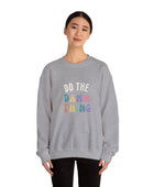 Do the Damn Thing Unisex Heavy Blend Crewneck Sweatshirt