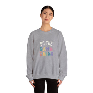 Do the Damn Thing Unisex Heavy Blend Crewneck Sweatshirt