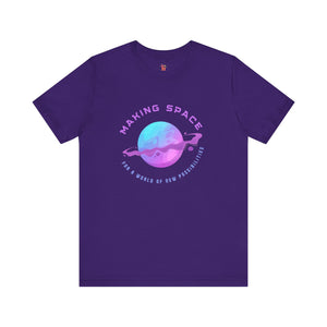 Making Space for New Possibilities Vegan Organic Unisex T-shirt