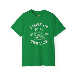 I Make My Own Luck Unisex Ultra Cotton Tee