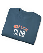 Self Love Club Unisex Ultra Cotton Tee