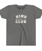 Kind Because I Can Youth Short Sleeve Tee