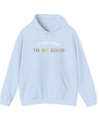 It Feels Good to Do Good Unisex Heavy Blend Hooded Sweatshirt