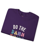 Do the Damn Thing Unisex Heavy Blend Crewneck Sweatshirt