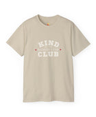 Kind Because I Can Club Unisex Ultra Cotton Tee