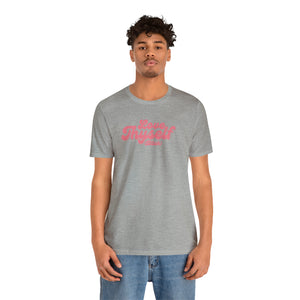 Love Thyself (Bitch) Unisex Jersey Short Sleeve Tee