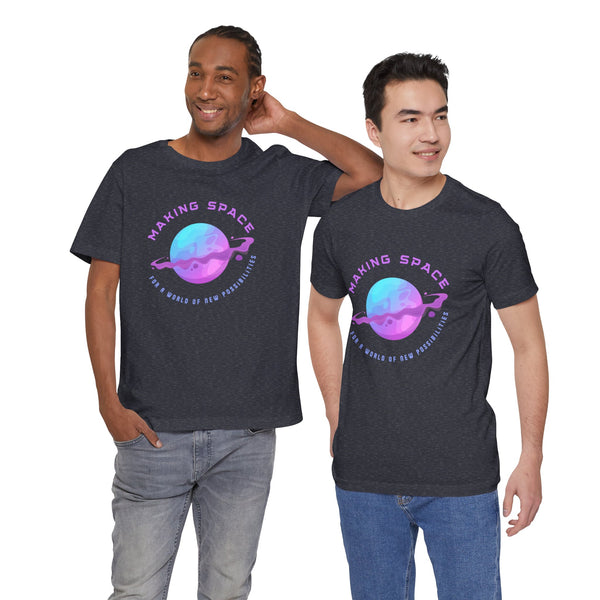 Making Space for New Possibilities Vegan Organic Unisex T-shirt