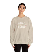 Kind Because I Can Club Unisex Heavy Blend Crewneck Sweatshirt