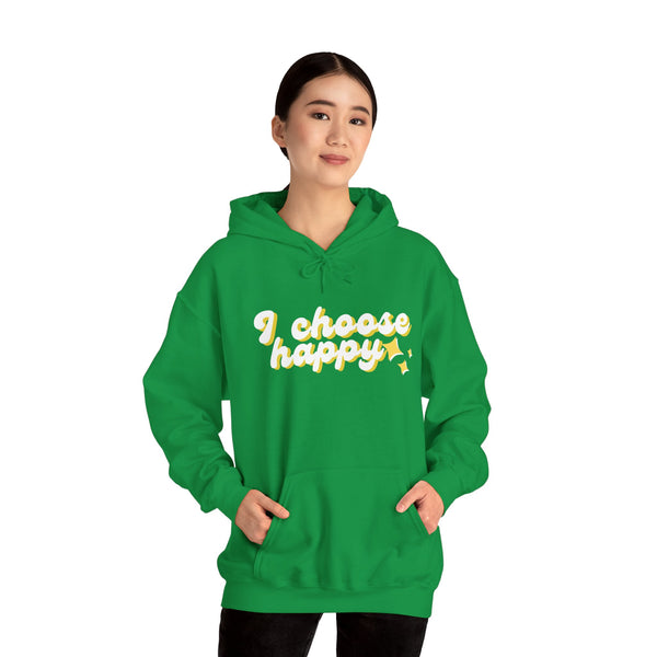 I Choose Happy Unisex Heavy Blend Hooded Sweatshirt