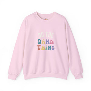 Do the Damn Thing Unisex Heavy Blend Crewneck Sweatshirt