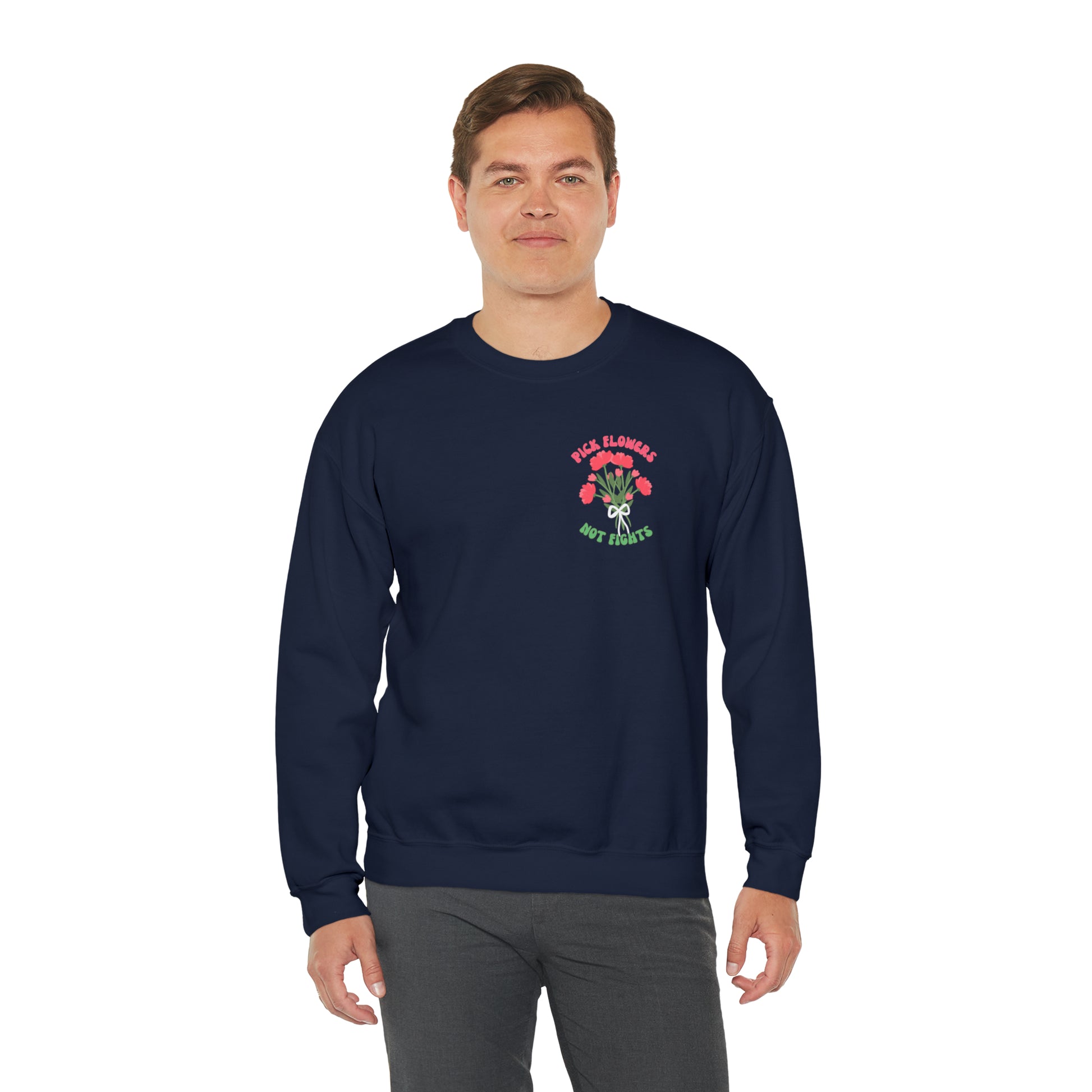 Pick Flowers Not Fights (Modern) Unisex Heavy Blend Crewneck Sweatshirt