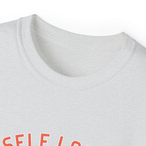 Self Love Club Unisex Ultra Cotton Tee