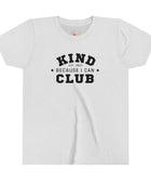 Kind Because I Can Youth Short Sleeve Tee