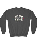 Kind Because I Can Youth Crewneck Sweatshirt