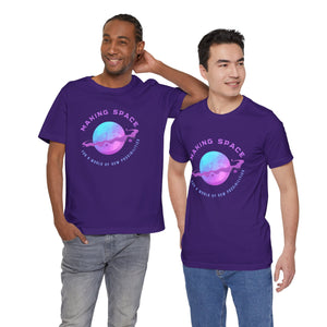 Making Space for New Possibilities Vegan Organic Unisex T-shirt