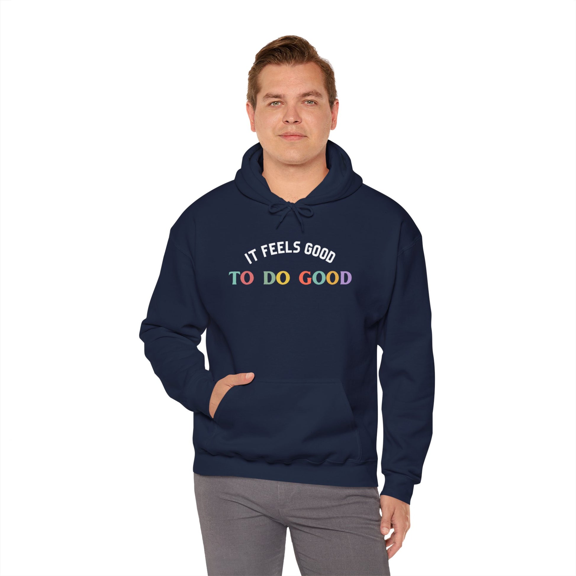 It Feels Good to Do Good Unisex Heavy Blend Hooded Sweatshirt